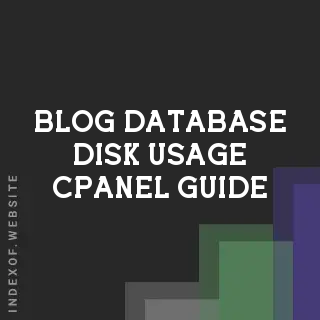 cPanel Database Disk Usage Guide 2026: Optimize MySQL & Boost SEO | Logo - Indexof